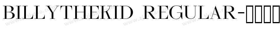BILLYTHEKID Regular字体转换